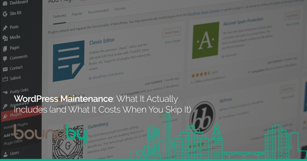 WordPress Maintenance: What It Actually Includes (and What It Costs When You Skip It)